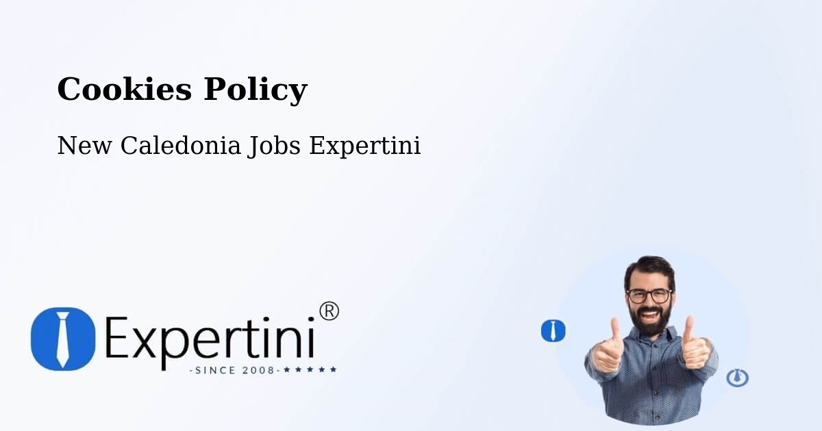 Cookie Policy – Tontouta - New Caledonia Jobs Expertini