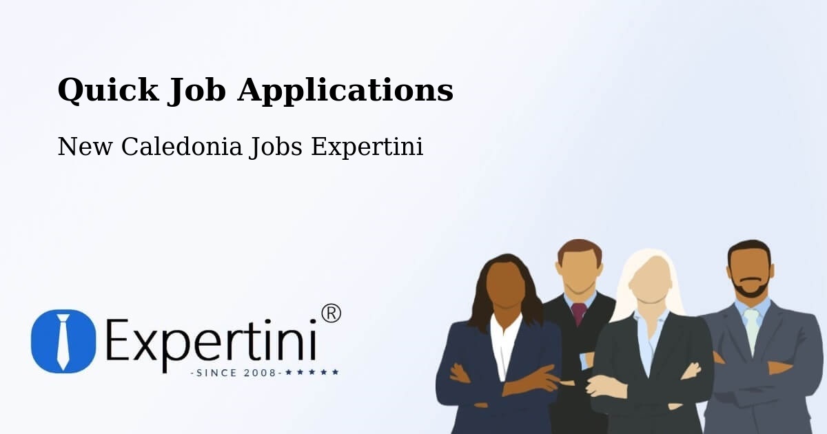 Quick Apply Feature – Tontouta - New Caledonia Jobs Expertini